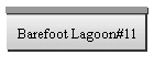Barefoot Lagoon#11