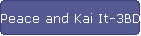 Peace and Kai It-3BDR