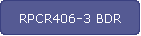 RPCR406-3 BDR