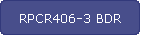 RPCR406-3 BDR