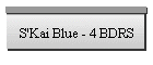 S'Kai Blue - 4 BDRS