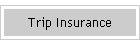 Trip Insurance