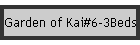 Garden of Kai#6-3Beds