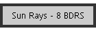 Sun Rays - 8 BDRS